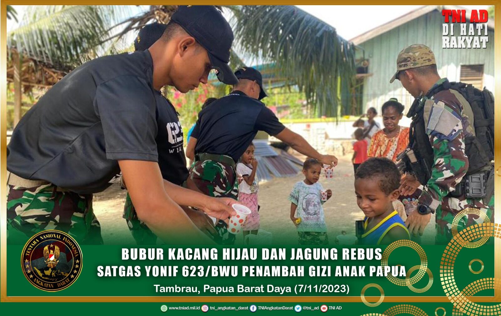 Bubur Kacang Hijau dan Jagung Rebus Satgas Yonif 623/BWU Penambah Gizi Anak Papua