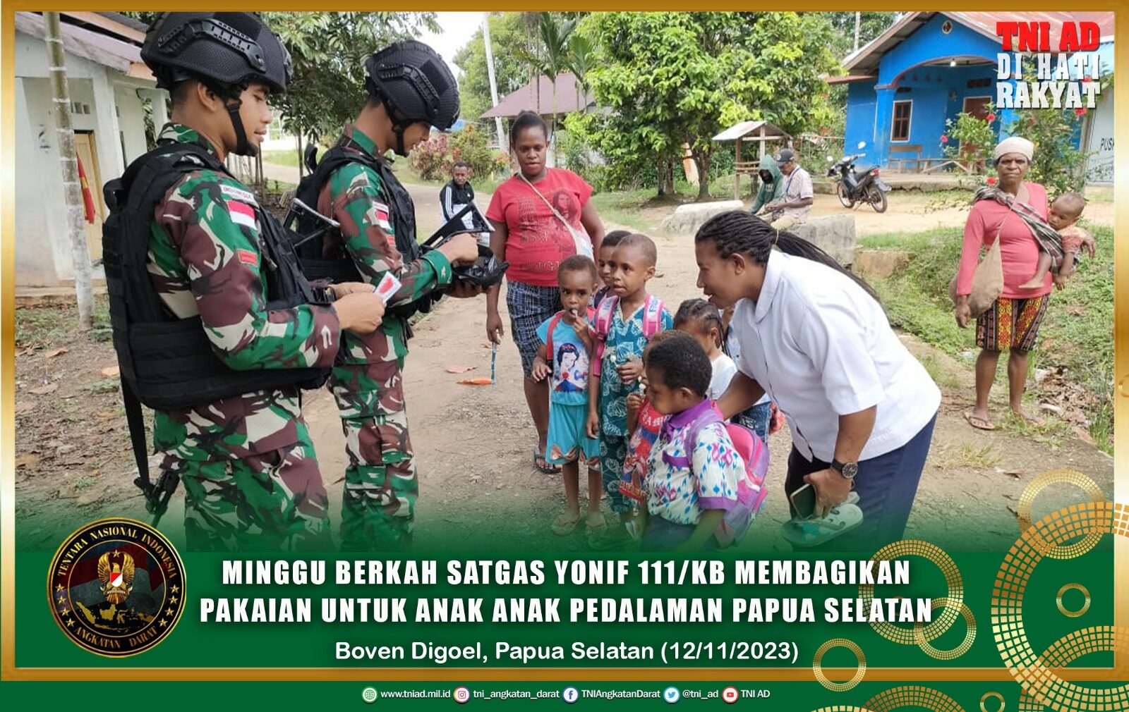 Minggu Berkah Satgas Yonif 111/KB Membagikan Pakaian Untuk Anak Anak Pedalaman Papua Selatan