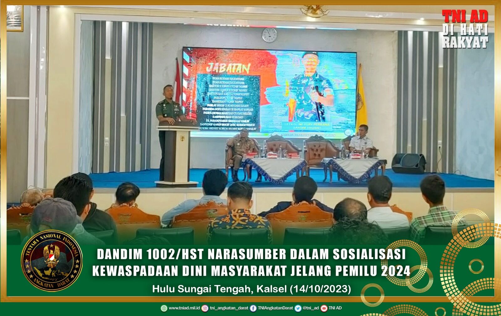 Dandim 1002/HST Narasumber Dalam Sosialisasi Kewaspadaan Dini Masyarakat Jelang Pemilu 2024