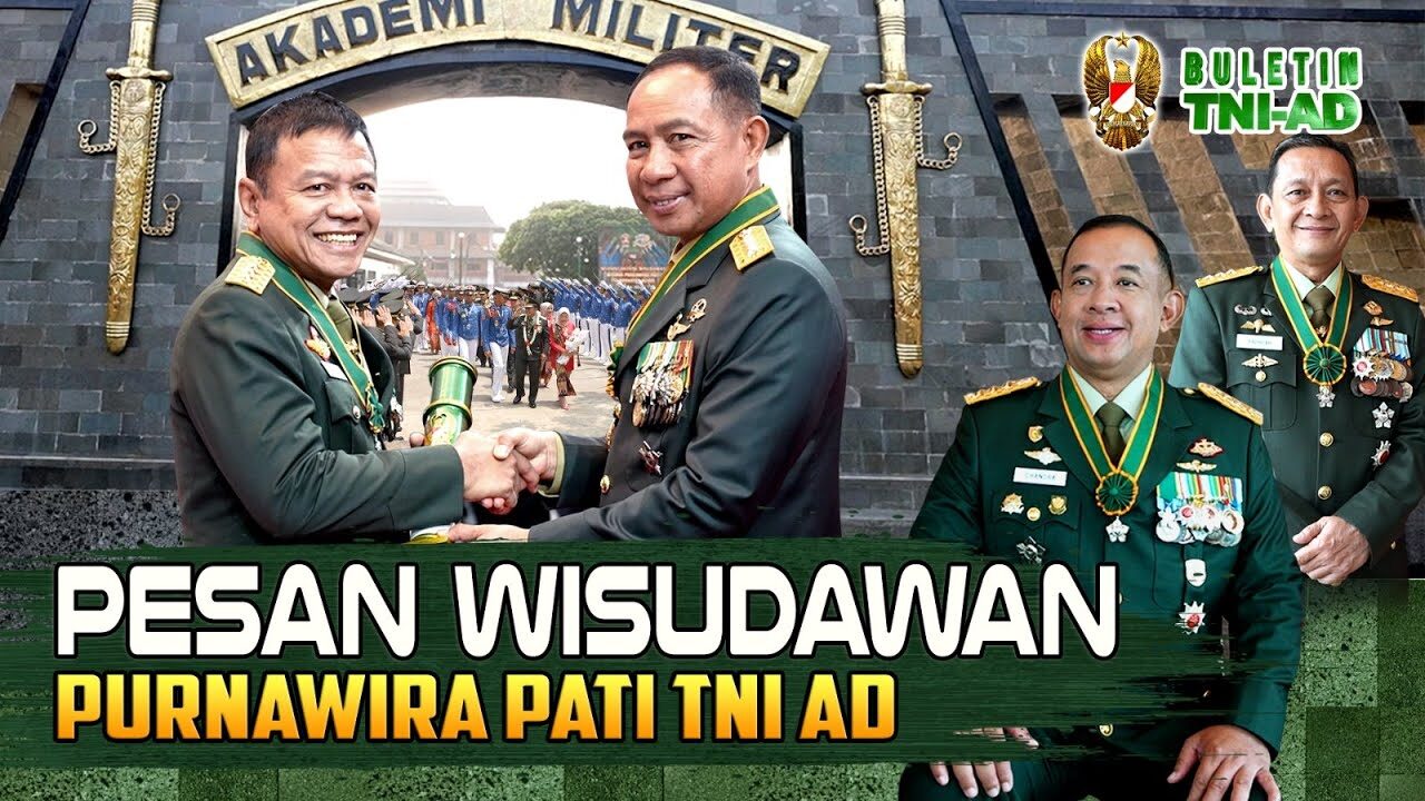 Pesan Wisudawan Purnawira Pejabat Tinggi TNI AD