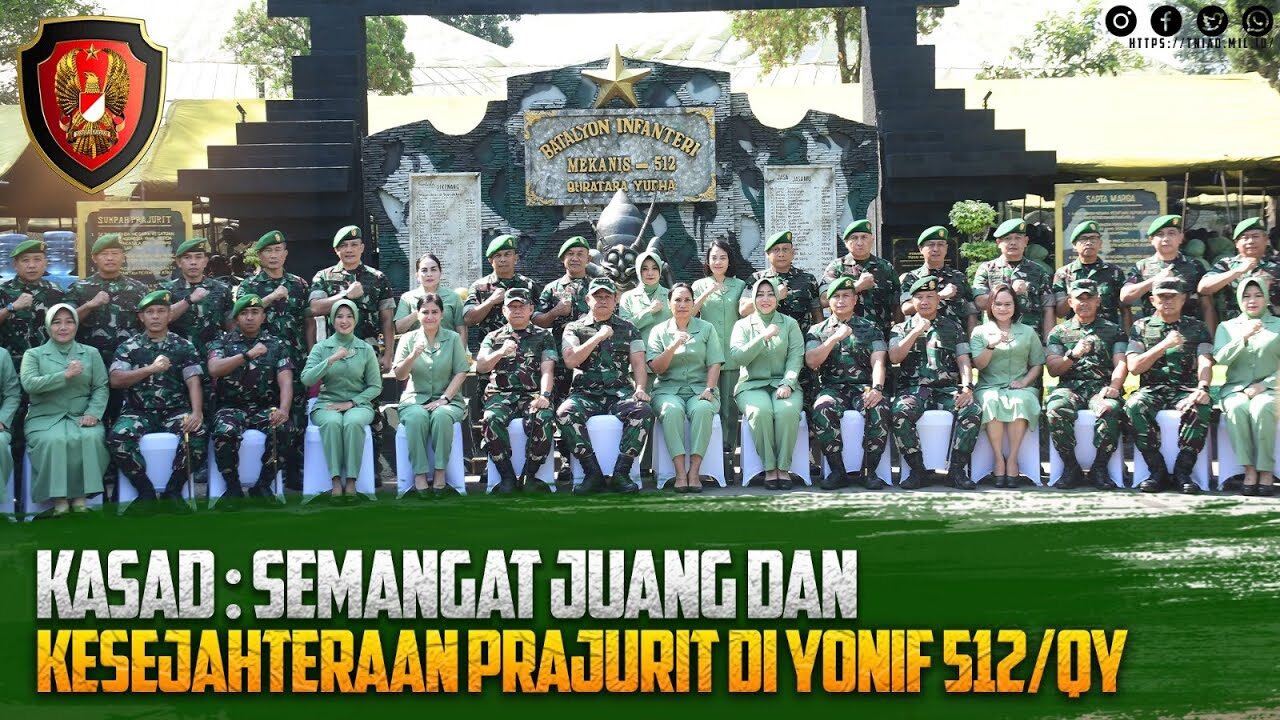 Kasad : Semangat Juang dan Kesejahteraan Prajurit di Yonif 512/QY