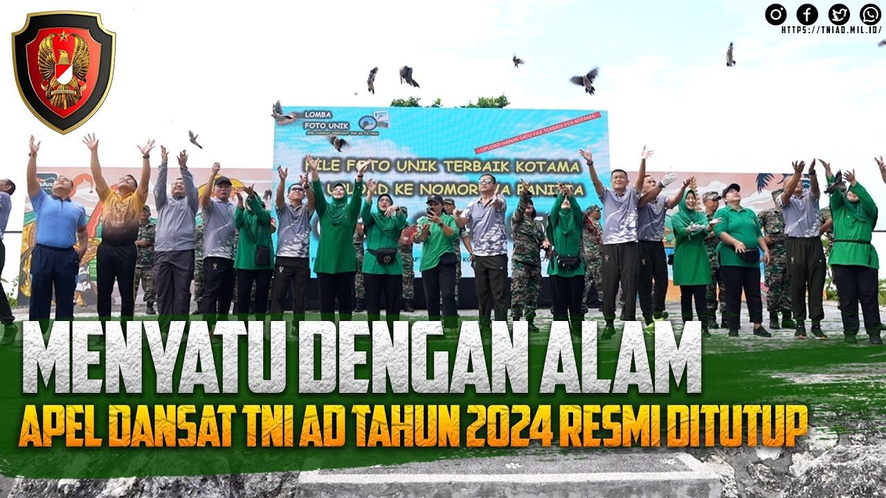Menyatu dengan Alam, Apel Dansat TNI AD Tahun 2024 Resmi Ditutup