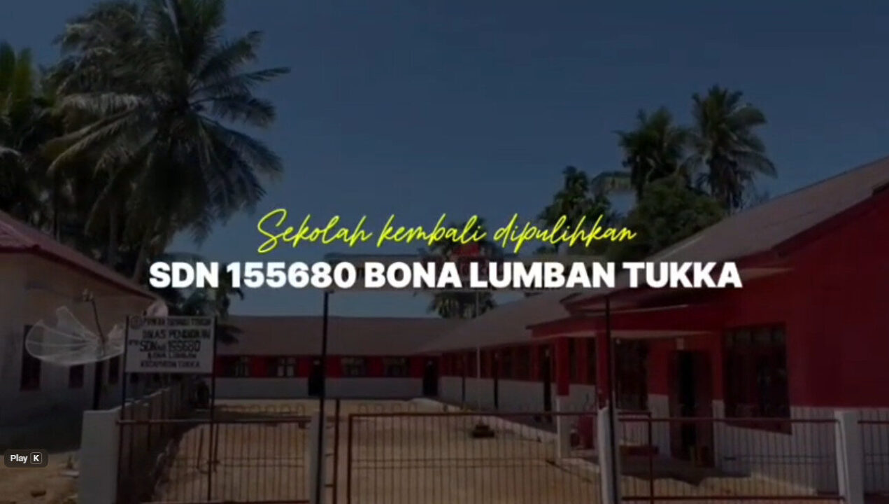 Sekolah Kembali Dipulihkan, SDN 155680 Bona Lumban Tukka